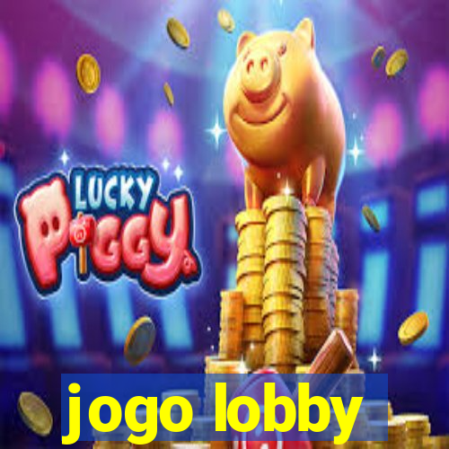 jogo lobby